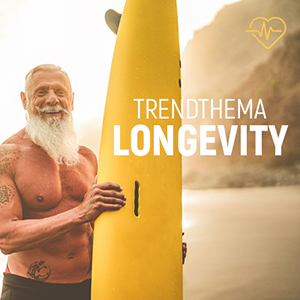 Trendthema: Longevity